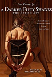 Watch Free A Darker Fifty Shades: The Fetish Set (2015)