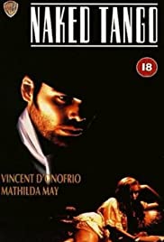 Watch Free Naked Tango (1990)