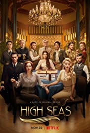 Watch Free High Seas (20192020)