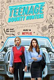 Watch Free Teenage Bounty Hunters (2020 )