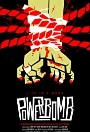 Watch Free Powerbomb (2018)