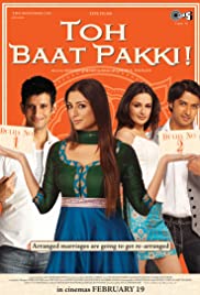 Watch Free Toh Baat Pakki! (2010)