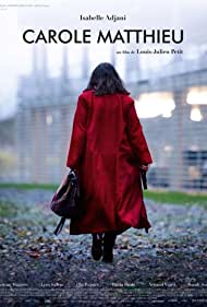 Watch Free Carole Matthieu (2016)