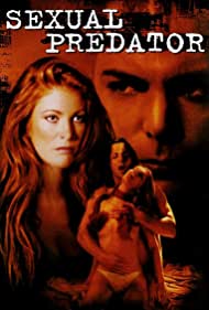 Watch Free Sexual Predator (2001)