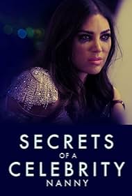 Watch Free Secrets of A Celebrity Nanny (2023)