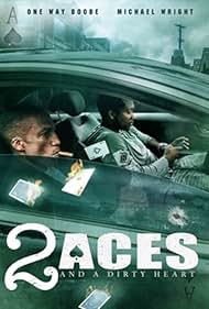 Watch Free 2 aces and a dirty heart (2017)