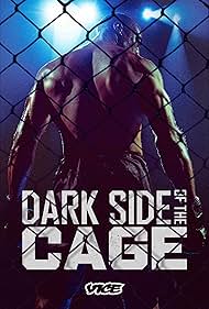 Watch Free Dark Side of the Cage (2025–)