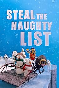 Watch Free Steal the Naughty List (2024)