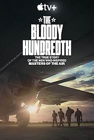 Watch Free The Bloody Hundredth (2024)