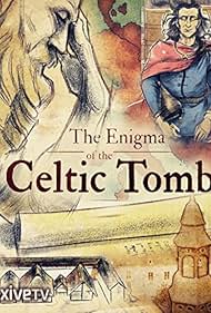 Watch Free The Enigma of the Celtic Tomb (2017)