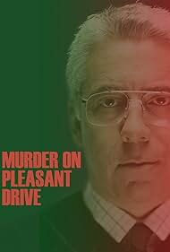 Watch Free Murder on Pleasant Drive (2006)