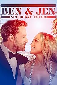 Watch Free Ben Affleck Jennifer Lopez Never Say Never (2024)