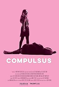 Watch Free Compulsus (2022)