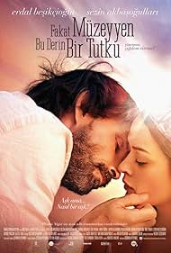 Watch Free Fakat Muzeyyen Bu Derin Bir Tutku (2014)