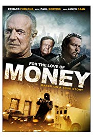 Watch Free For the Love of Money (2012)