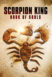 Watch Free The Scorpion King: Book of Souls (2018)