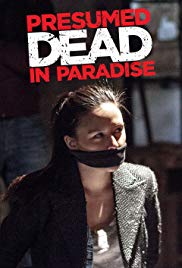 Watch Free Presumed Dead in Paradise (2014)